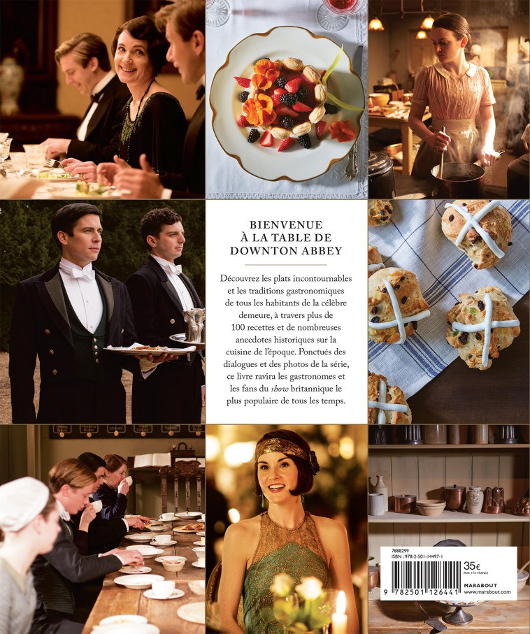 LA CUISINE DE DOWNTON ABBEY - LES RECETTES OFFICIELLES - XXX - MARABOUT