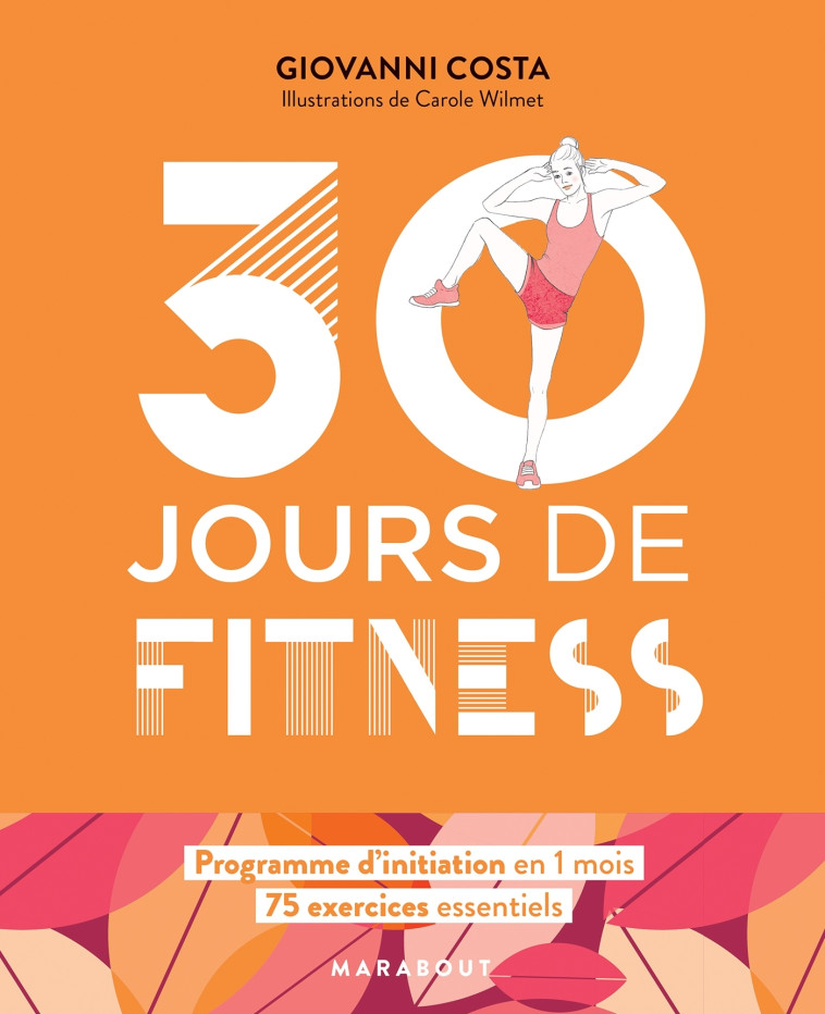 30 JOURS DE FITNESS - GAINES/WILMET - MARABOUT