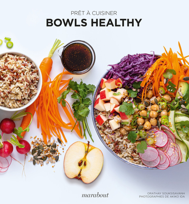 PRET A CUISINER - BOWLS HEALTHY - SOUKSISAVANH ORATHAY - MARABOUT