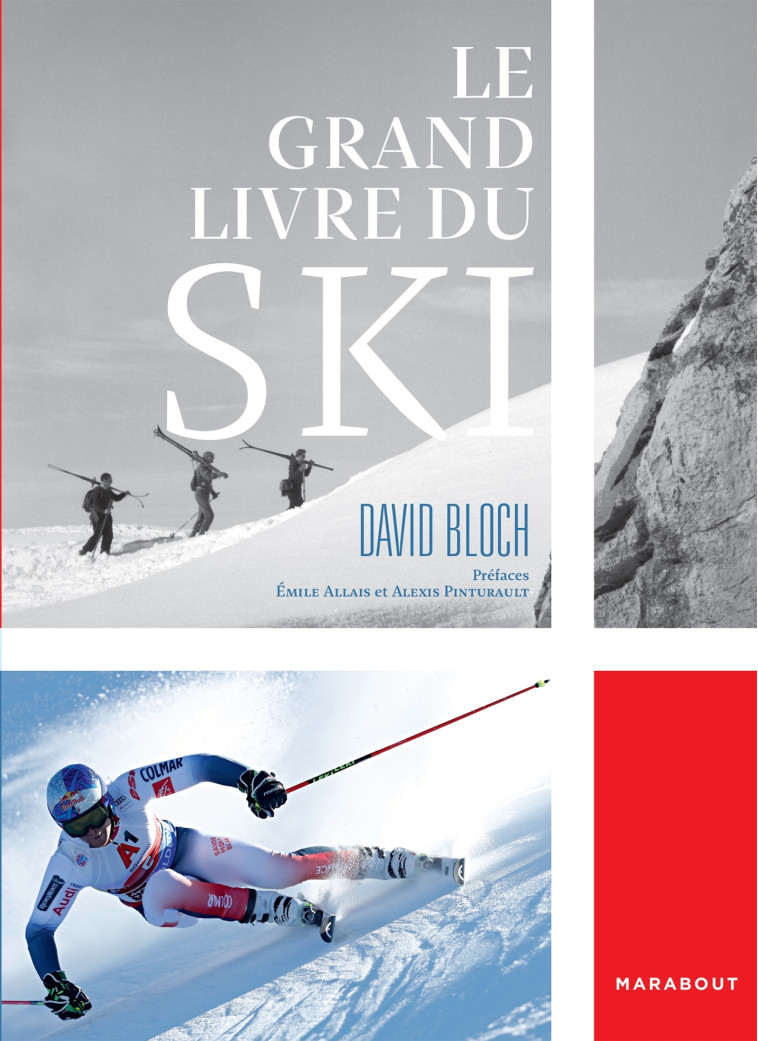 LE GRAND LIVRE DU SKI - BLOCH DAVID - MARABOUT