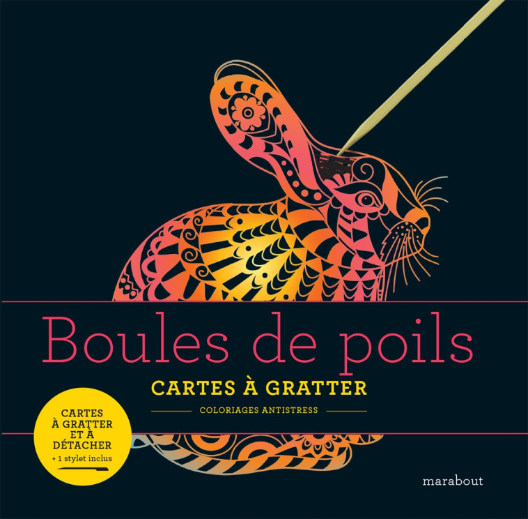 LIVRE A GRATTER - BOULES DE POILS - COLLECTIF - MARABOUT