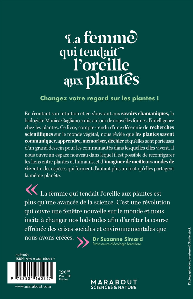 LA FEMME QUI TENDAIT L'OREILLE AUX PLANTES - GAGLIANO MONICA - MARABOUT