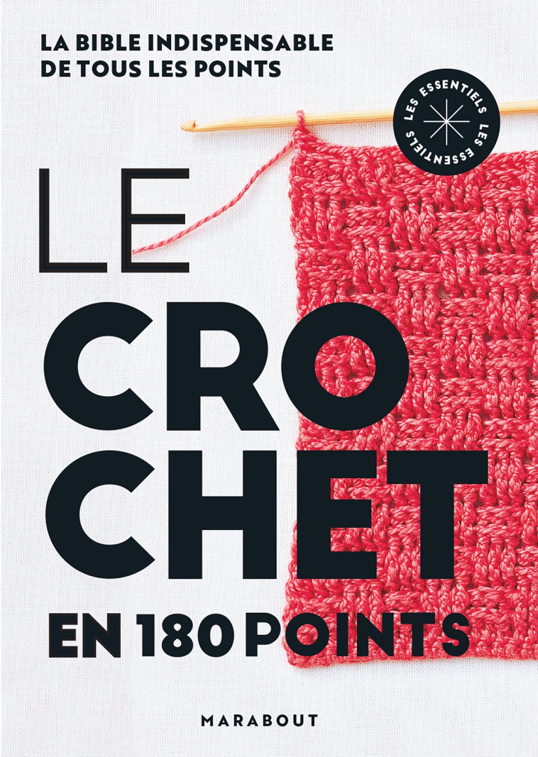 LE CROCHET EN 180 POINTS - CAMPBELL/BAKEWELL - MARABOUT