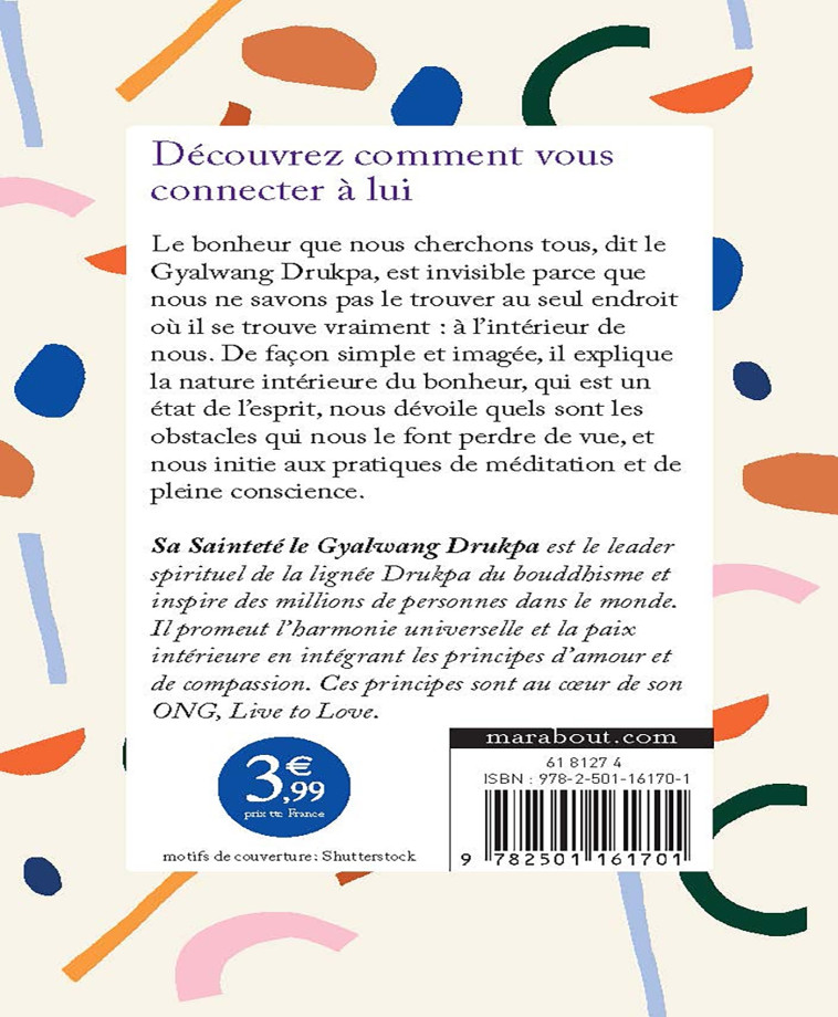 LE BONHEUR EST DEJA LA - DRUKPA GYALWANG - MARABOUT