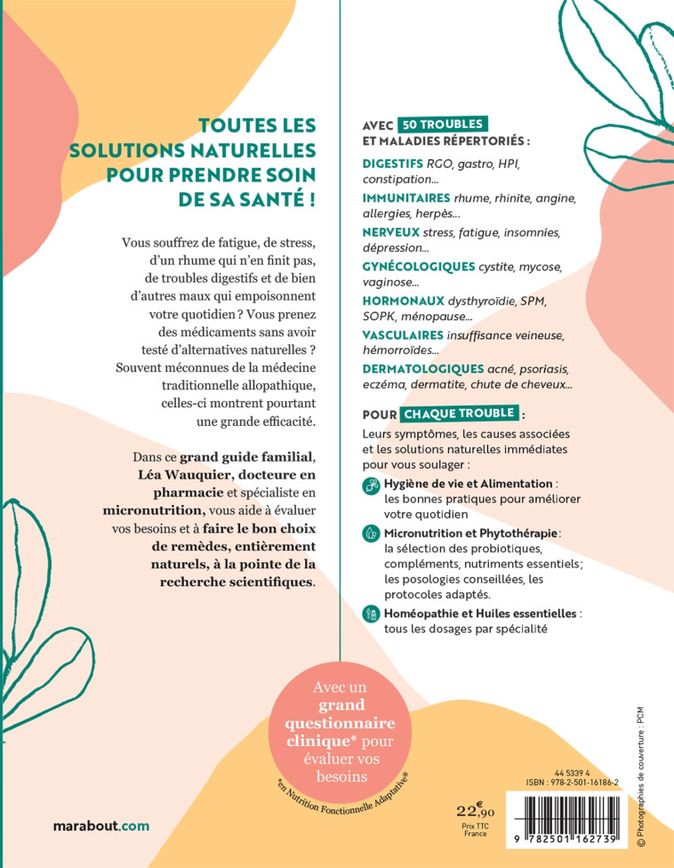 LES CONSEILS PHARMA DE LEA - LE GRAND GUIDE POUR COMPRENDRE, PRESERVER ET OPTIMISER VO - WAUQUIER LEA - MARABOUT