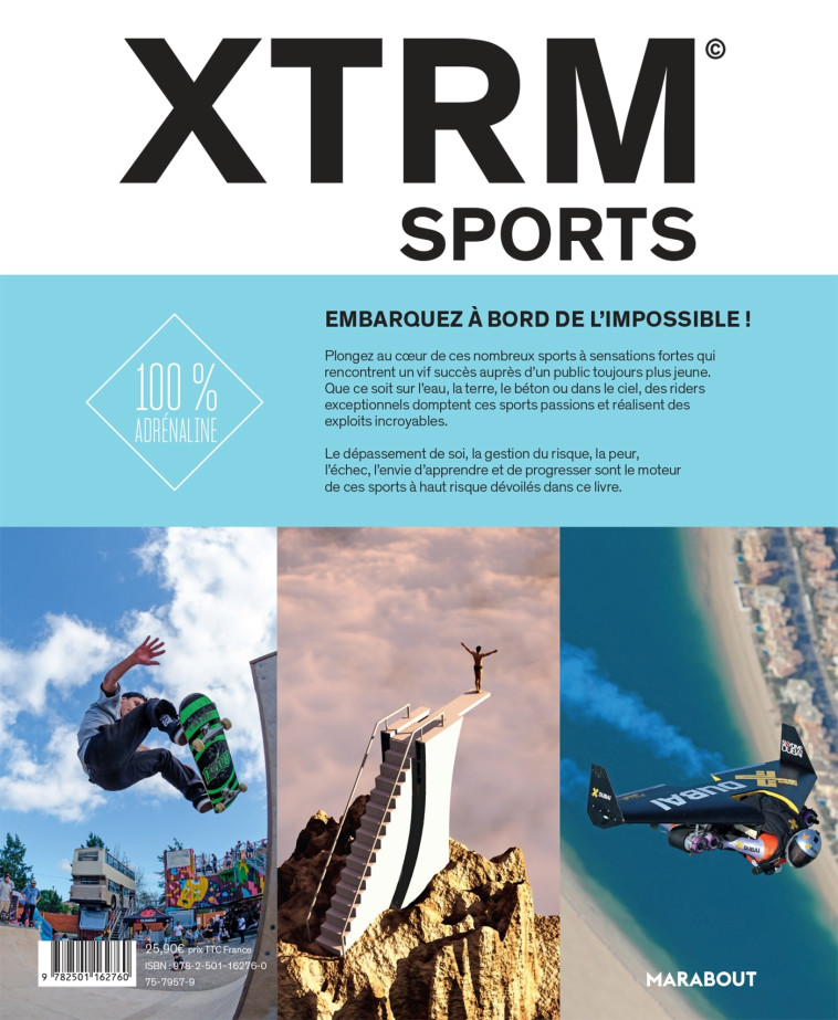 XTRM SPORTS (EXTREMES SPORTS) - LES EXPLOITS ET L'HISTOIRE DES SPORTS A SENSATION FORTES - ARQUIN/MASSABOVA - MARABOUT