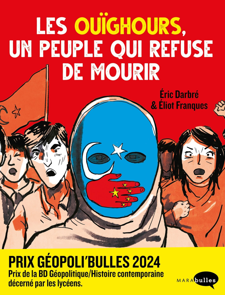 LES OUIGHOURS,  UN PEUPLE QUI REFUSE DE MOURIR - DABRE/FRANQUES - MARABULLES