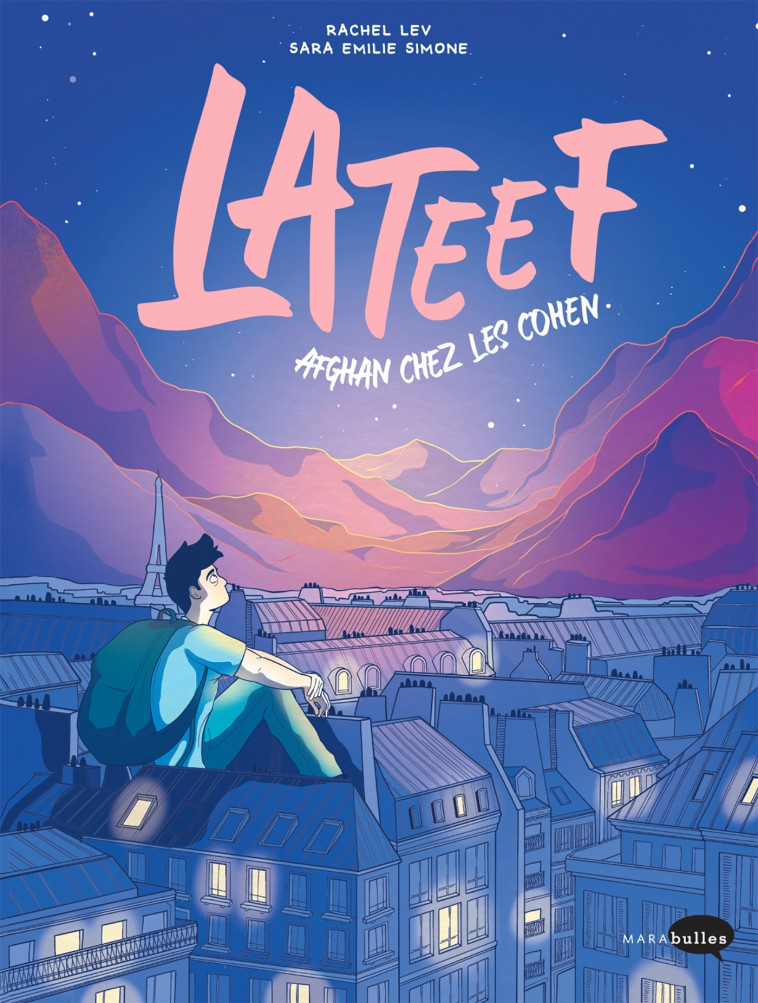 LATEEF, UN AFGHAN CHEZ LES COHEN - RACHEL LEV/OTMANZAI - MARABULLES