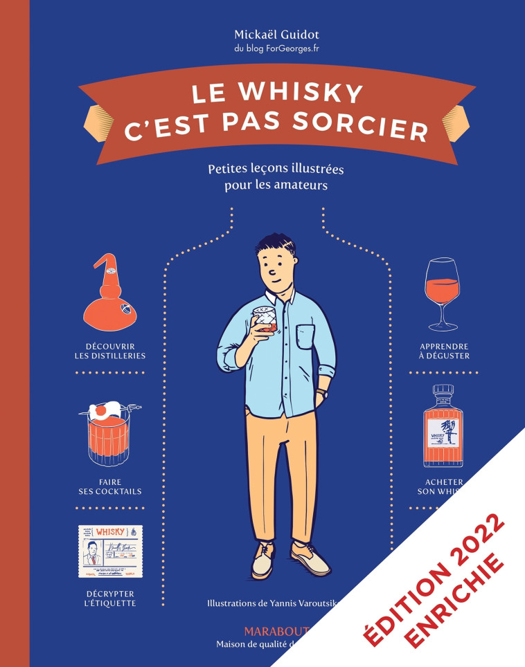 LE WHISKY C'EST PAS SORCIER - NOUVELLE EDIT ION - GUIDOT MICKAEL - MARABOUT