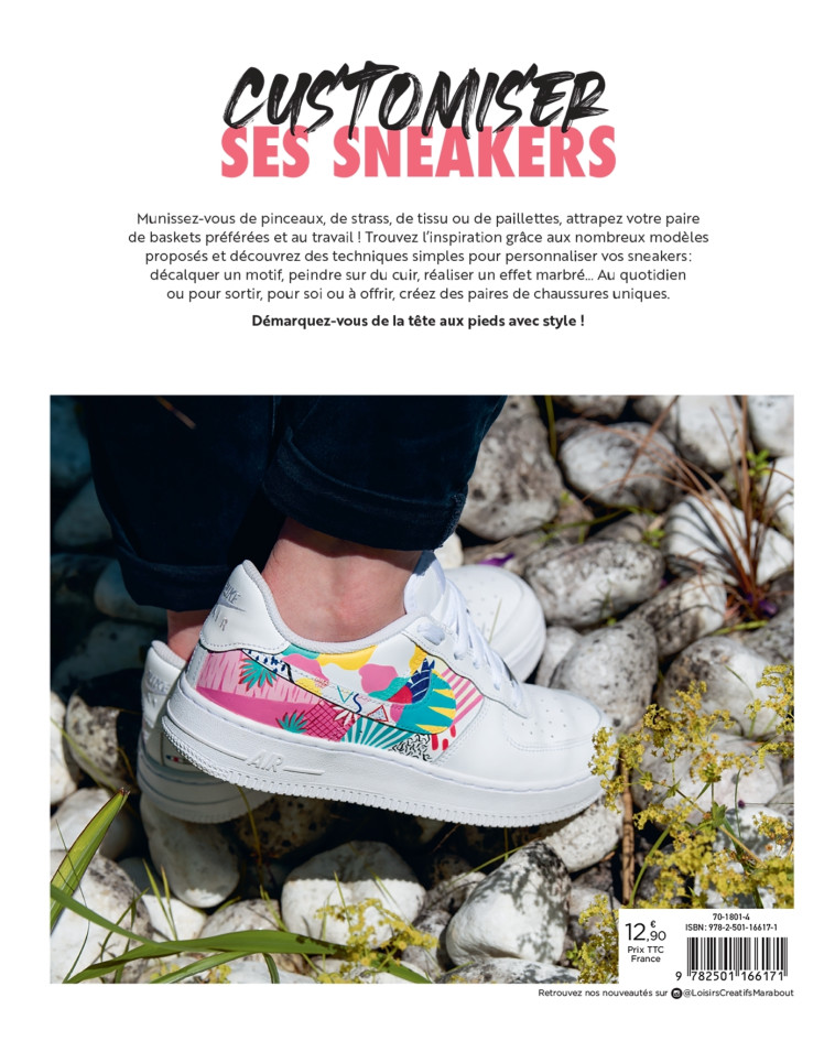 CUSTOMISER SES SNEAKERS - LE GUIDE COMPLET POUR BIEN DEMARRER - THOMAS BLANCHE - MARABOUT