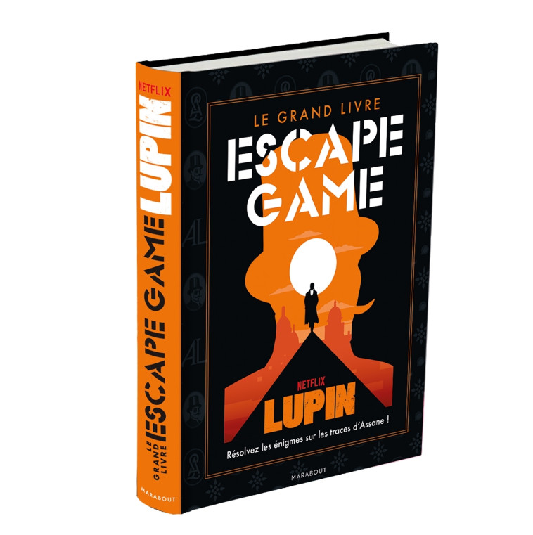 LE GRAND LIVRE ESCAPE GAME LUPIN - XXX - MARABOUT