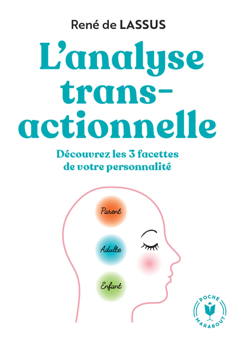 L'ANALYSE TRANSACTIONNELLE - LASSUS RENE - MARABOUT