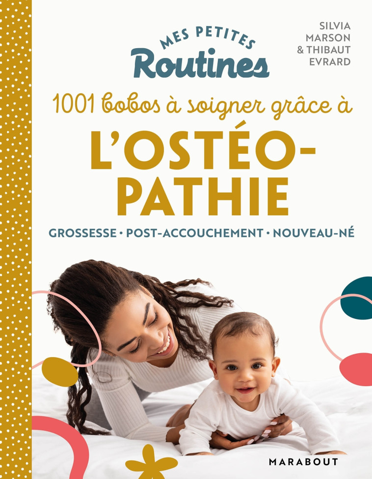 MES PETITES ROUTINES ENFANTS : OSTEOPATHIE - MARSON SILVIA - MARABOUT