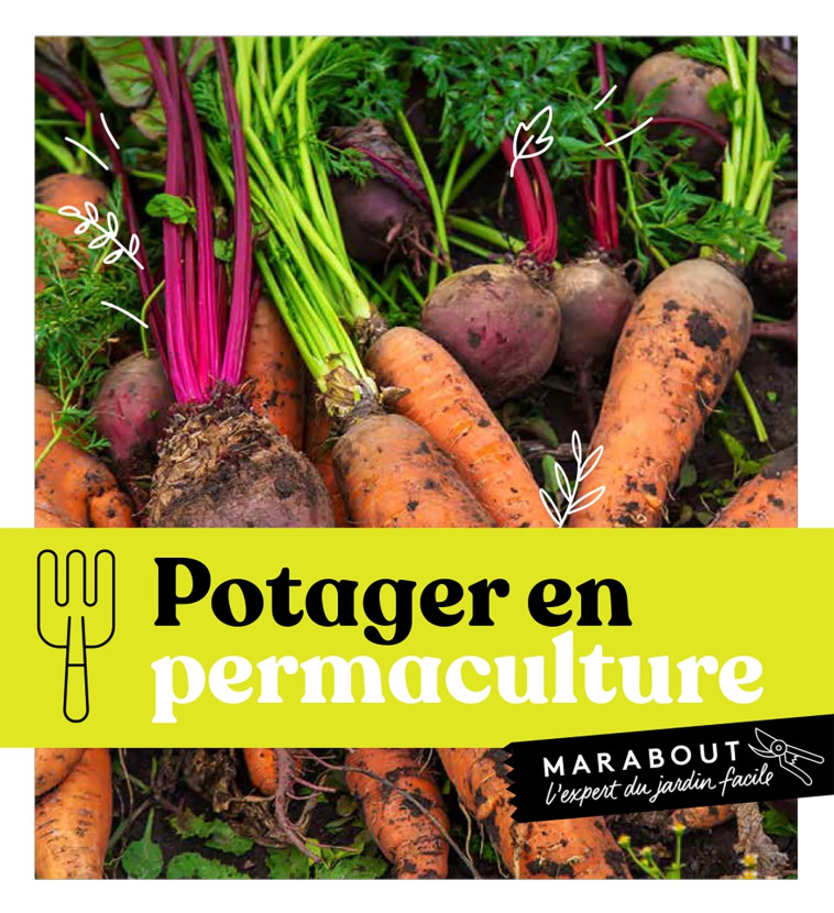 POTAGER EN PERMACULTURE - XXX - MARABOUT