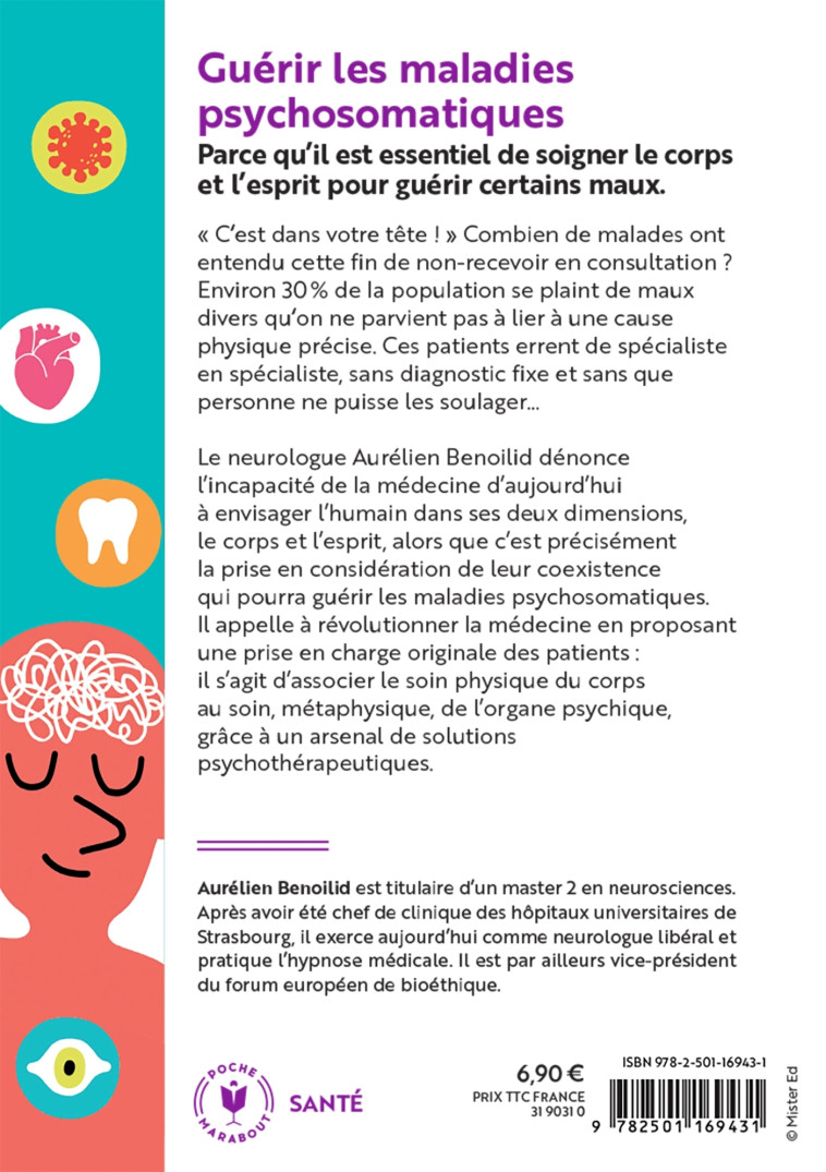 GUERIR LES MALADIES PSYCHOSOMATIQUES - CE N'EST PAS  QUE  DANS VOTRE TETE ! - BENOILID AURELIEN - MARABOUT