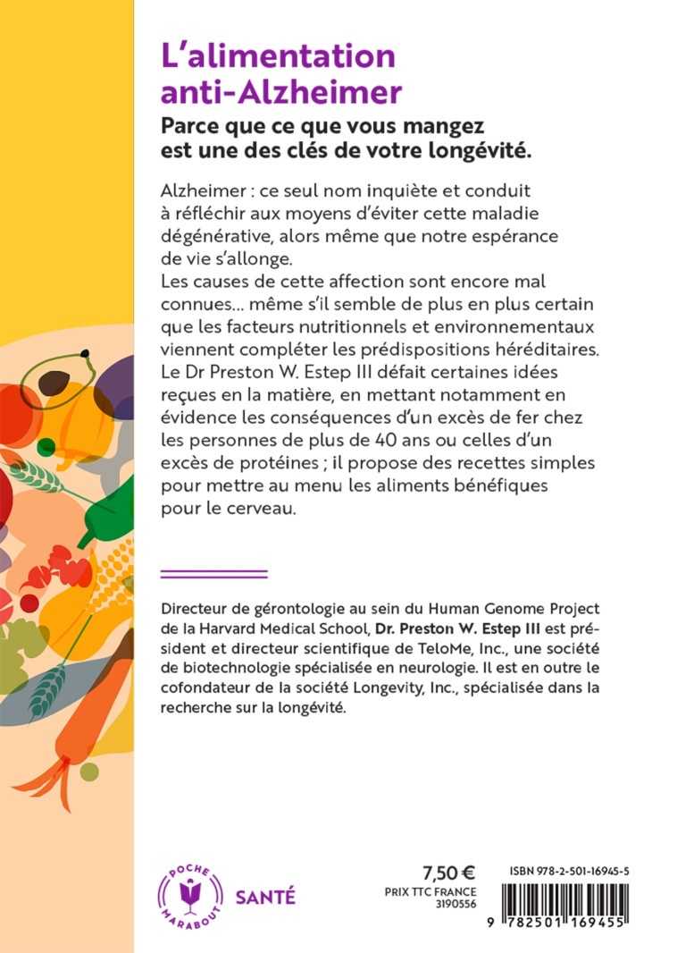 L'ALIMENTATION ANTI-ALZHEIMER - BIEN NOURRIR SON CERVEAU POUR PREVENIR ET LUTTER CONTRE LA MALADIE - ESTEP PRESTON W. - MARABOUT