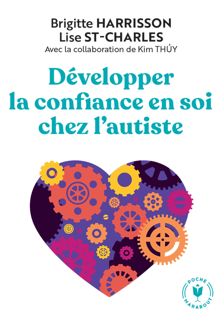 DEVELOPPER LA CONFIANCE EN SOI CHEZ L'AUTISTE - HARRISSON/ST-CHARLES - MARABOUT