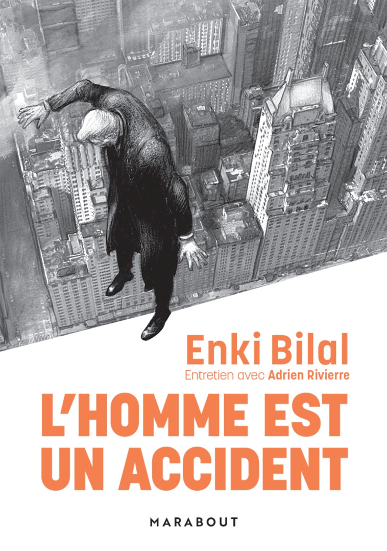 L'HOMME EST UN ACCIDENT - BILAL/RIVIERRE - MARABOUT