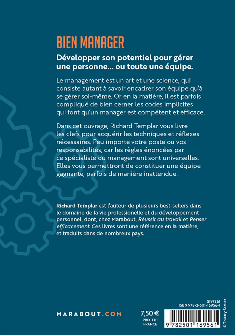 MANAGER EN TOUTE SERENITE - LES 100 REGLES D'OR POUR DIRIGER EFFICACEMENT - TEMPLAR RICHARD - MARABOUT