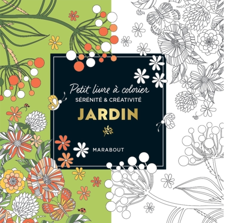 PETIT LIVRE A COLORIER - JARDIN - XXX - MARABOUT