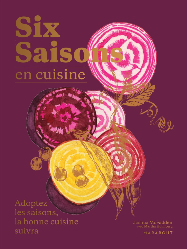 SIX SAISONS EN CUISINE - MCFADDEN JOSHUA - MARABOUT