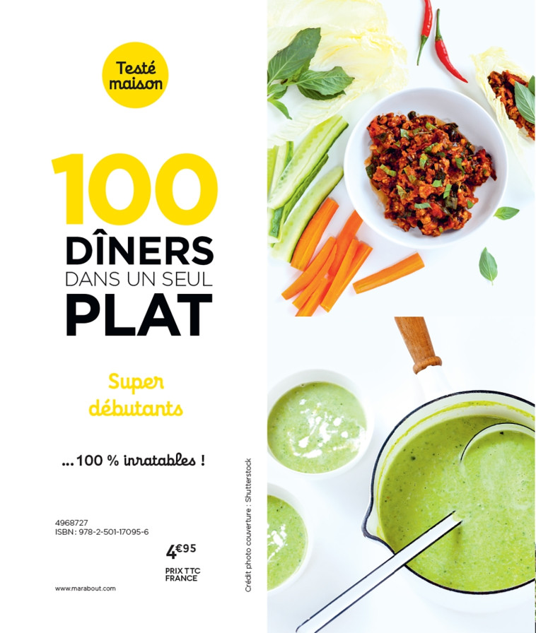 100 RECETTES  UN PLAT ET C'EST PRET - XXX - MARABOUT