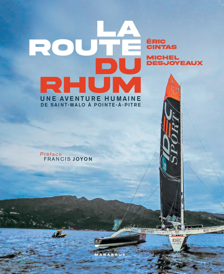 ROUTE DU RHUM - NED - CINTAS/DESJOYAUX - MARABOUT