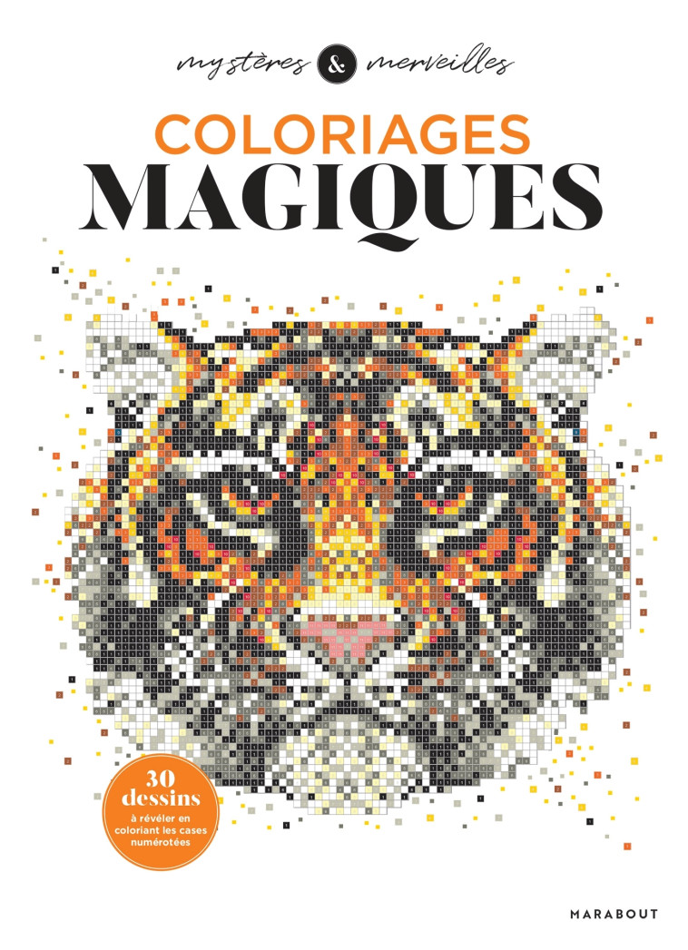 COLORIAGES MAGIQUES - XXX - MARABOUT