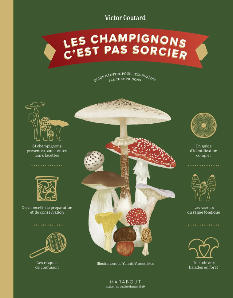 LES CHAMPIGNONS C'EST PAS SORCIER - COUTARD/VAROUTSIKOS - MARABOUT