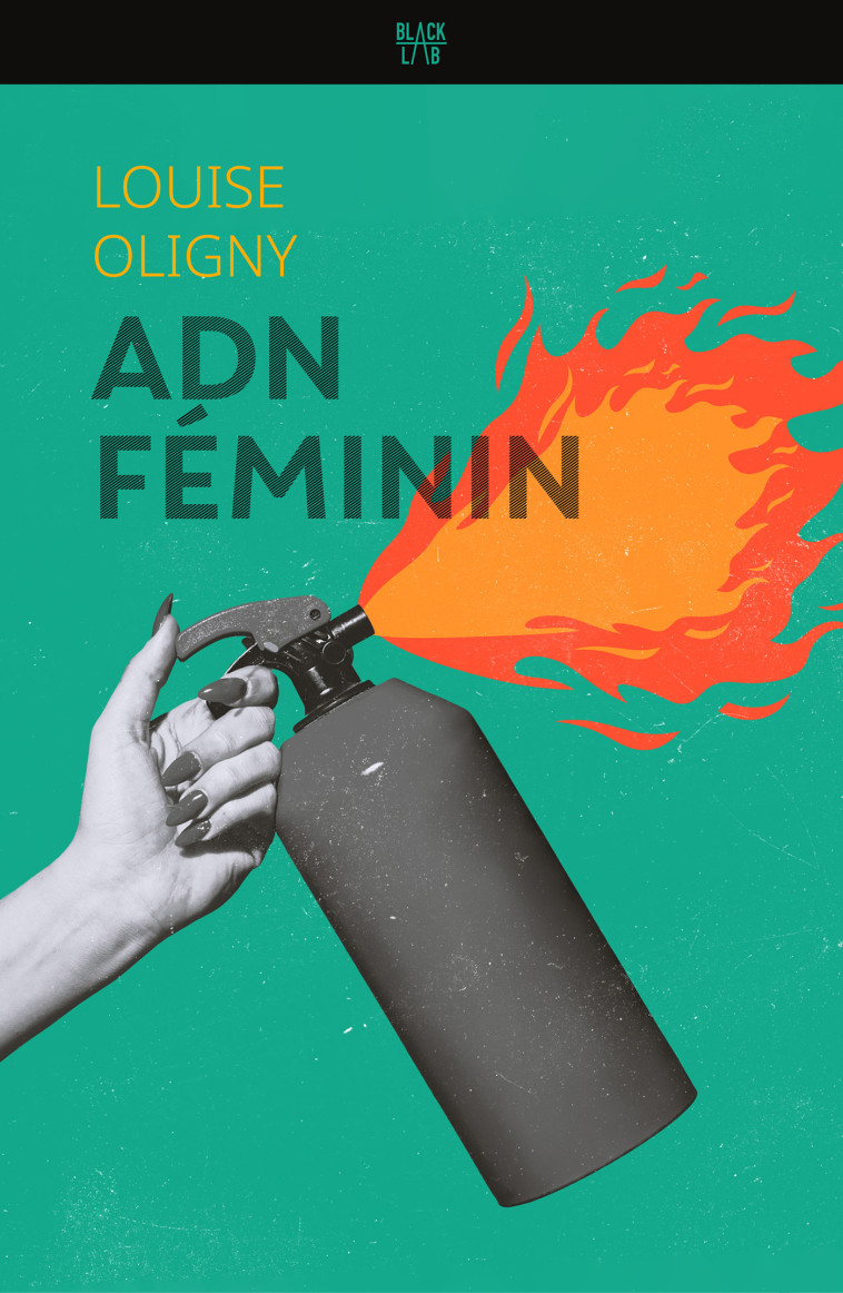 ADN FEMININ - OLIGNY LOUISE - HACHETTE FICTIO