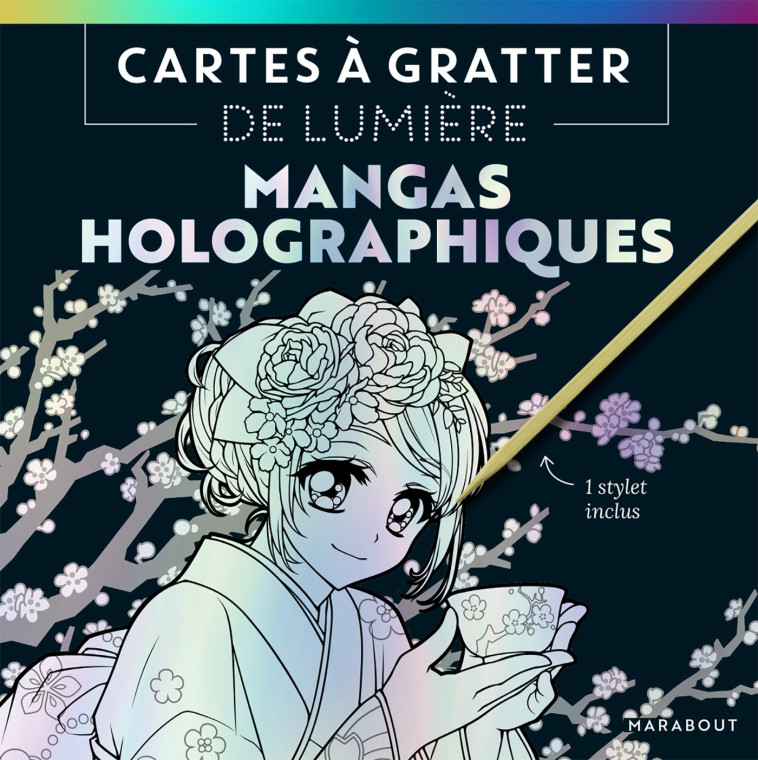 CARTES A GRATTER DE LUMIERE - MANGA HOLOGRAPHIQUES - XXX - MARABOUT