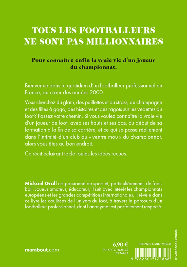 TOUS LES FOOTBALLEURS NE SONT PAS MILLIONNAIRES - GRALL MICKAEL - MARABOUT