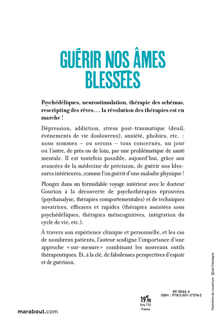 GUERIE NOS AMES BLESSEES - LA REVOLUTION DES THERAPIES - GOURION DAVID - MARABOUT