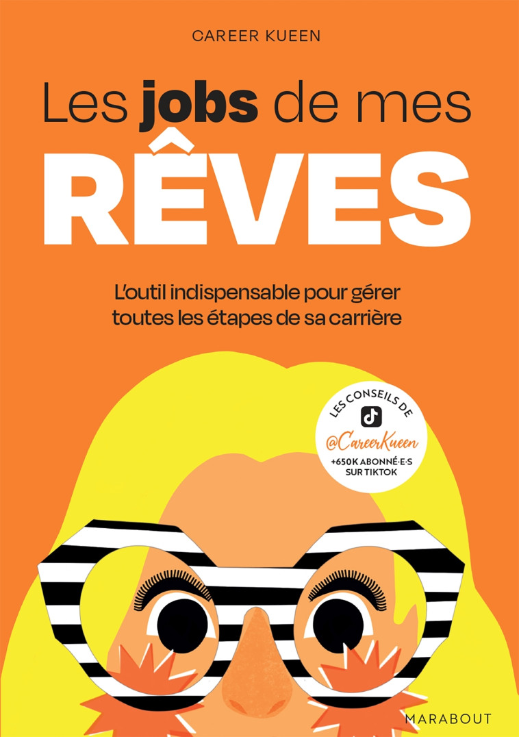 LES JOBS DE MES REVES - KUEEN CAREER - MARABOUT