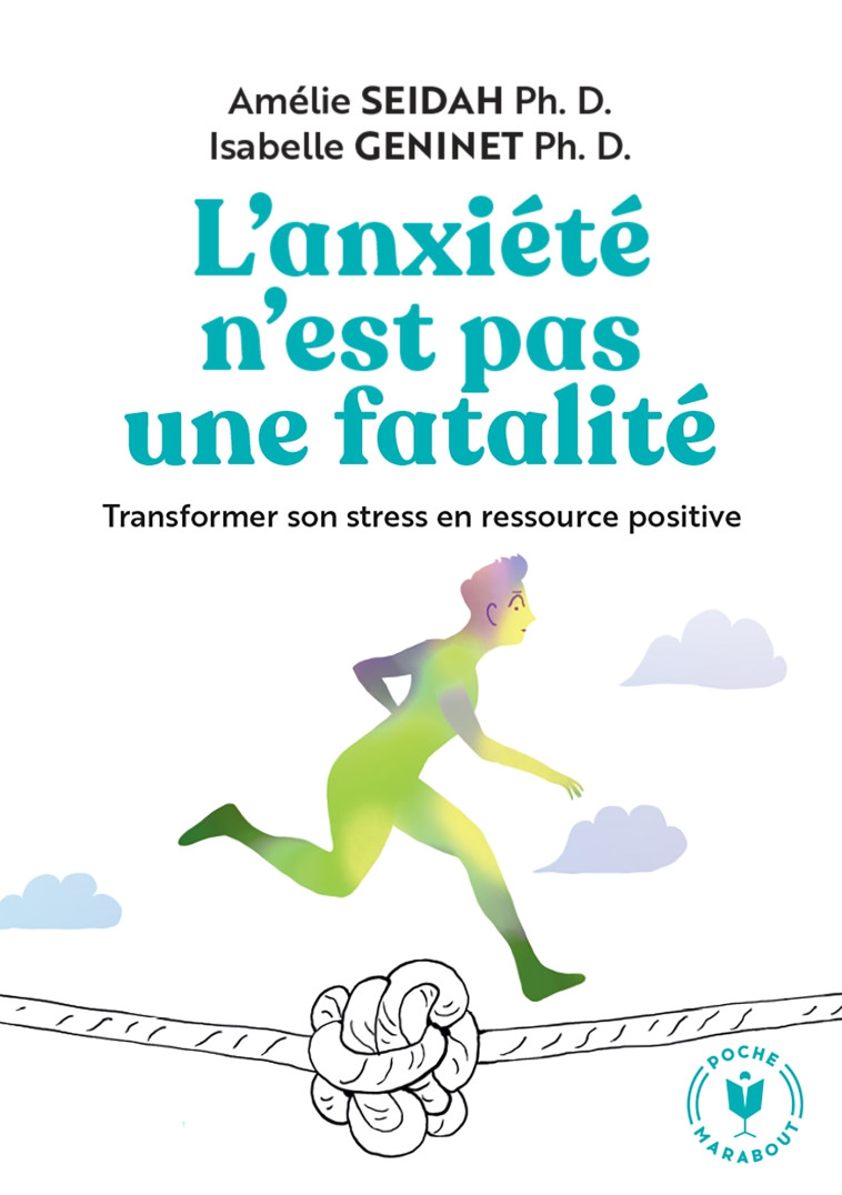 L'ANXIETE N'EST PAS UNE FATALITE - SEDAH/GENNET - MARABOUT