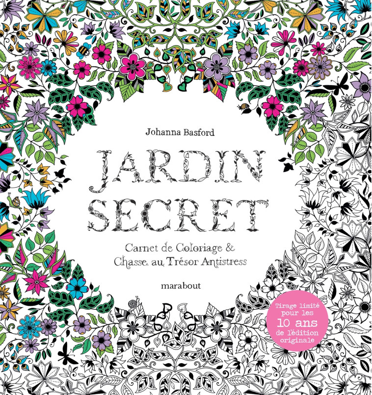 JARDIN SECRET - EDITION COLLECTOR 10 ANS - BASFORD JOHANNA - MARABOUT