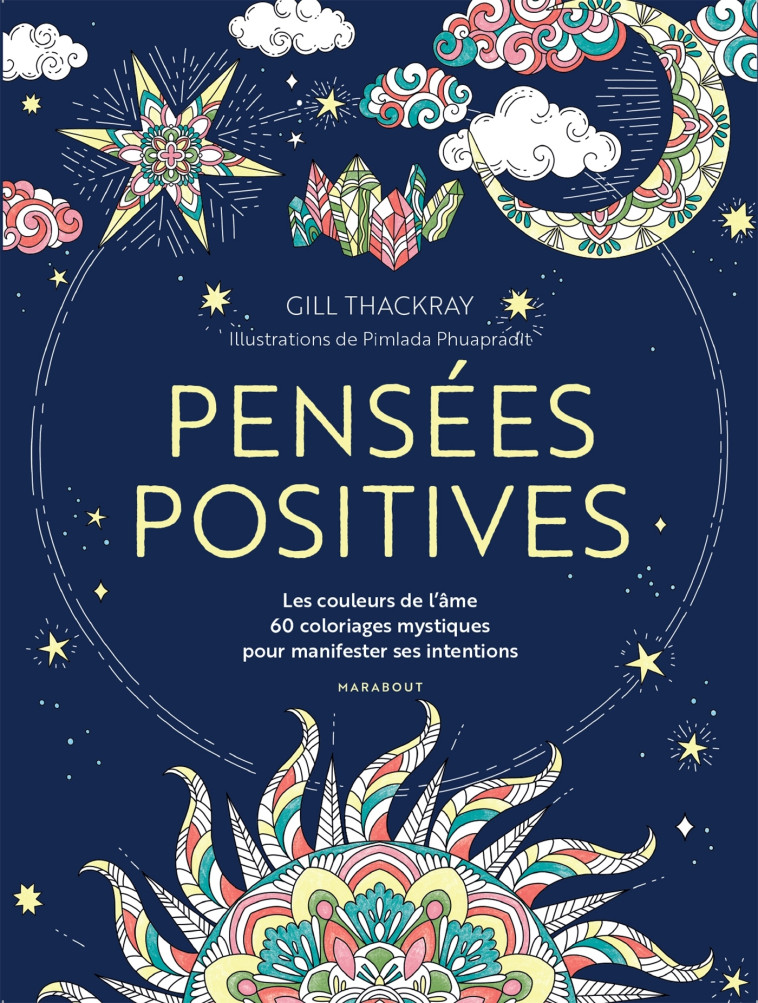 PENSEES POSITIVES - THACKRAY GILL - MARABOUT