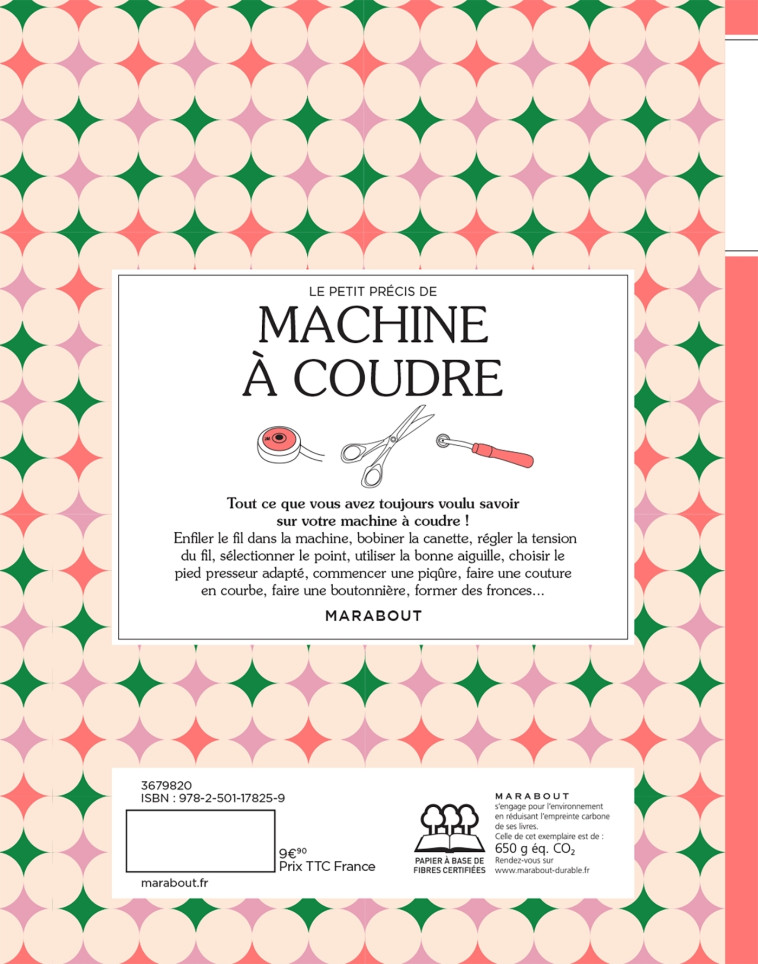 LE PETIT PRECIS DE MACHINE A COUDRE - BAYARD MARIE-NOELLE - MARABOUT