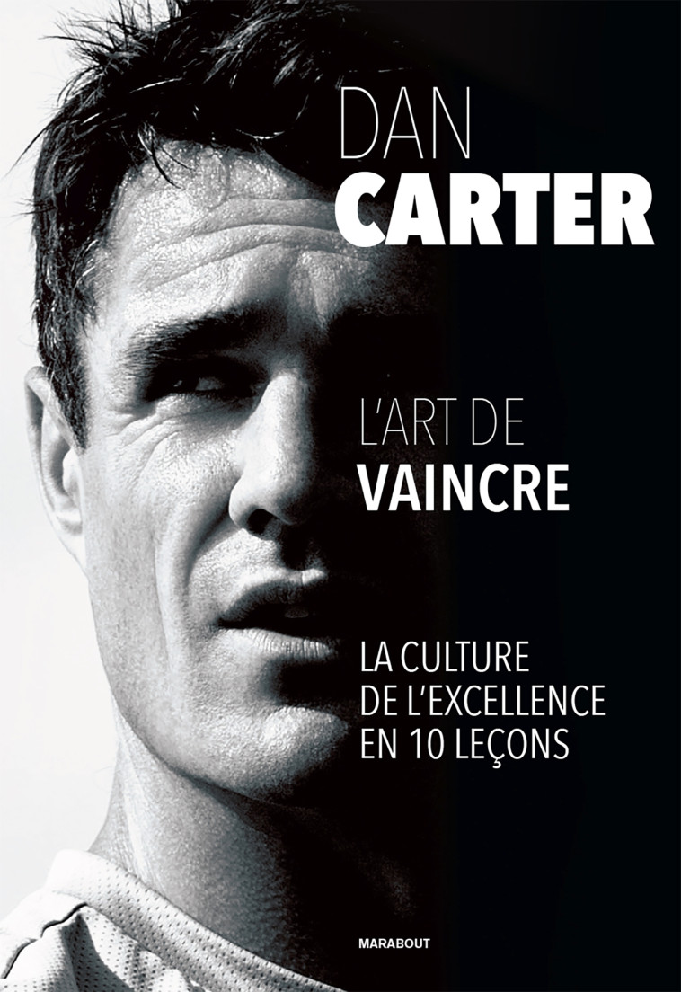 DAN CARTER - L'ART DE LA VICTOIRE - CARTER DAN - MARABOUT