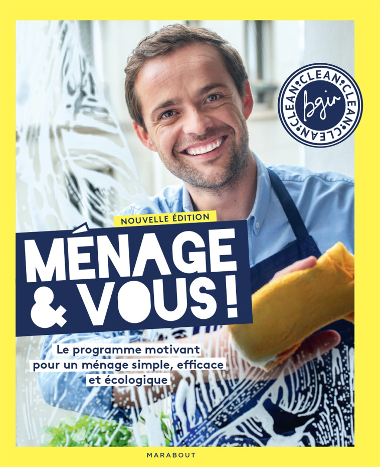 MENAGE & VOUS ! NOUVELLE EDITION ENRICHIE - GINESTY BRUNO - MARABOUT