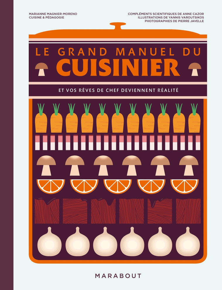 LE GRAND MANUEL DU CUISINIER - MAGNIER-MORENO MARIANNE - MARABOUT