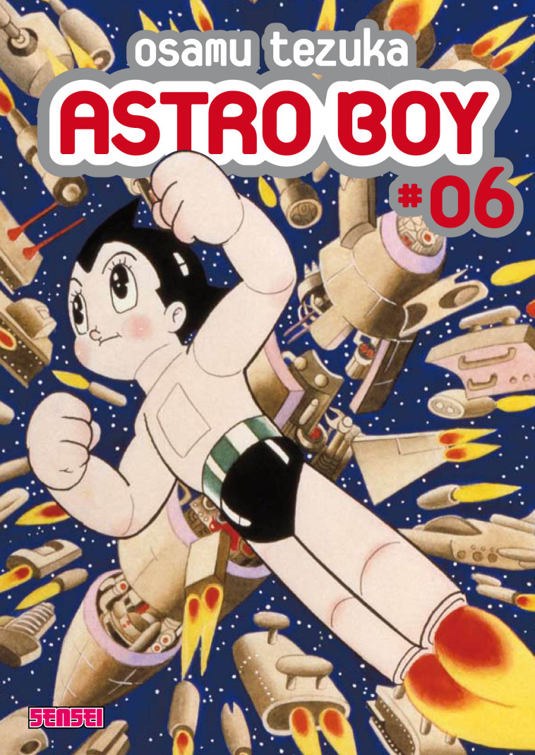 ASTRO BOY - TOME 6 - OSAMU TEZUKA - KANA