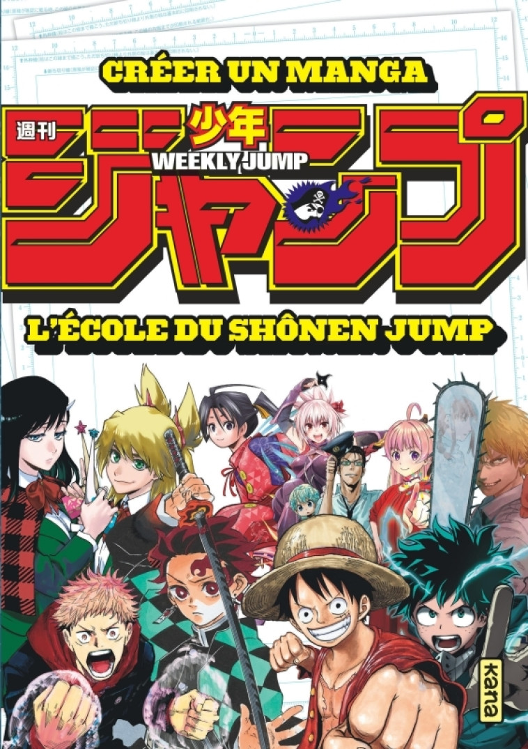 CREER UN MANGA - L'ECOLE DU SHONEN JUMP - COLLECTIF D'EDITEURS - KANA