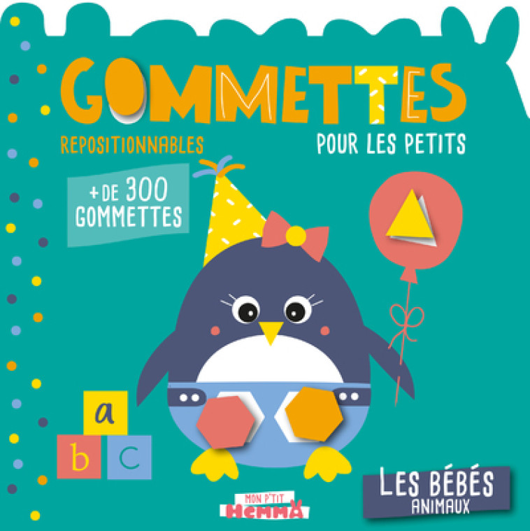 LES BEBES ANIMAUX MON P'TIT HEMMA - GOMMETTES POUR LES PETITS - CAROTTE ET COMPAGNIE - HEMMA