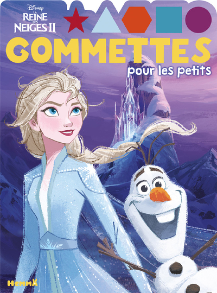 GOMMETTES POUR LEURS PETITS ELSA ET OLAF - COLLECTIF - HEMMA