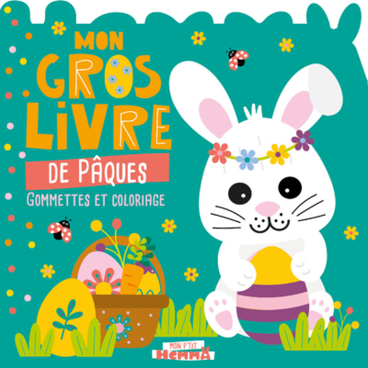 MON GROS LIVRE DE PAQUES - COLLECTIF - HEMMA