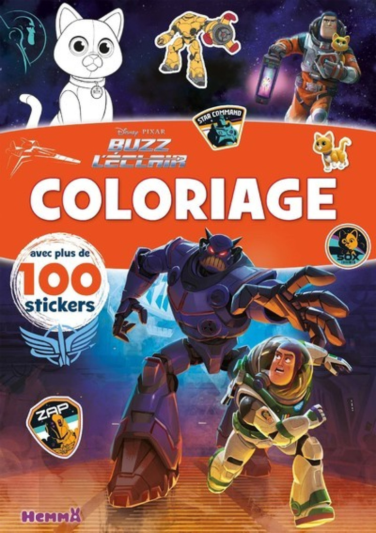 DISNEY PIXAR BUZZ L'ECLAIR - COLORIAGE AVEC PLUS DE 100 STICKERS - COLLECTIF - HEMMA