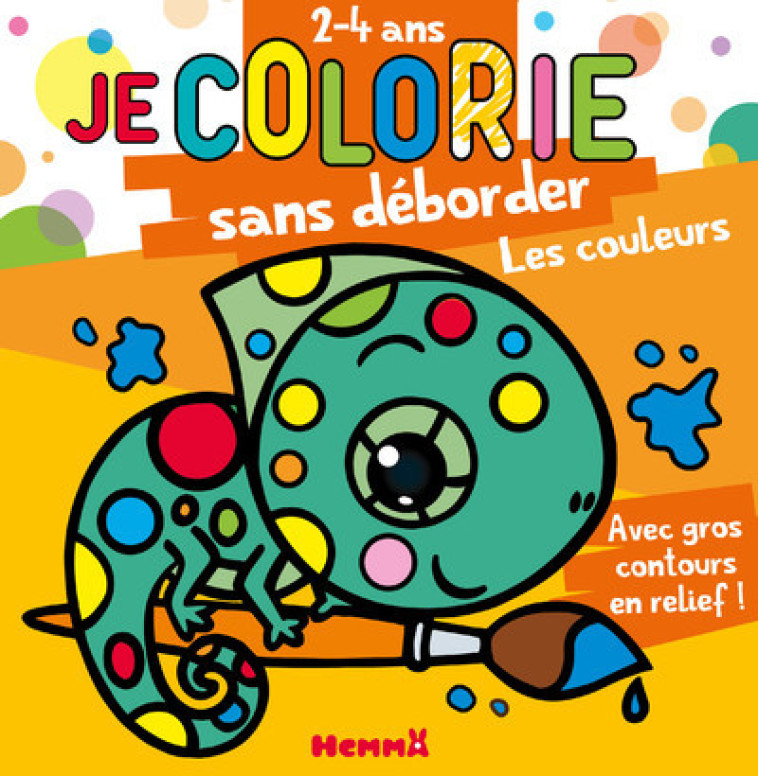 JE COLORIE SANS DEBORDER 2-4 ANS LES COULEURS - PIETTE NADINE - HEMMA