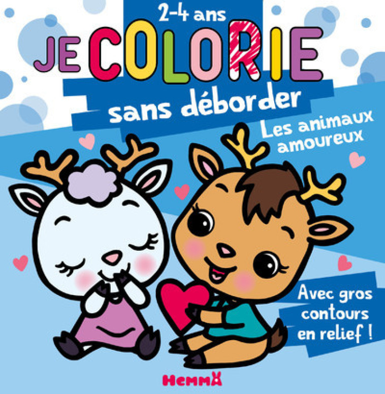 JE COLORIE SANS DEBORDER 2-4 ANS LES ANIMAUX AMOUREUX - PIETTE NADINE - HEMMA