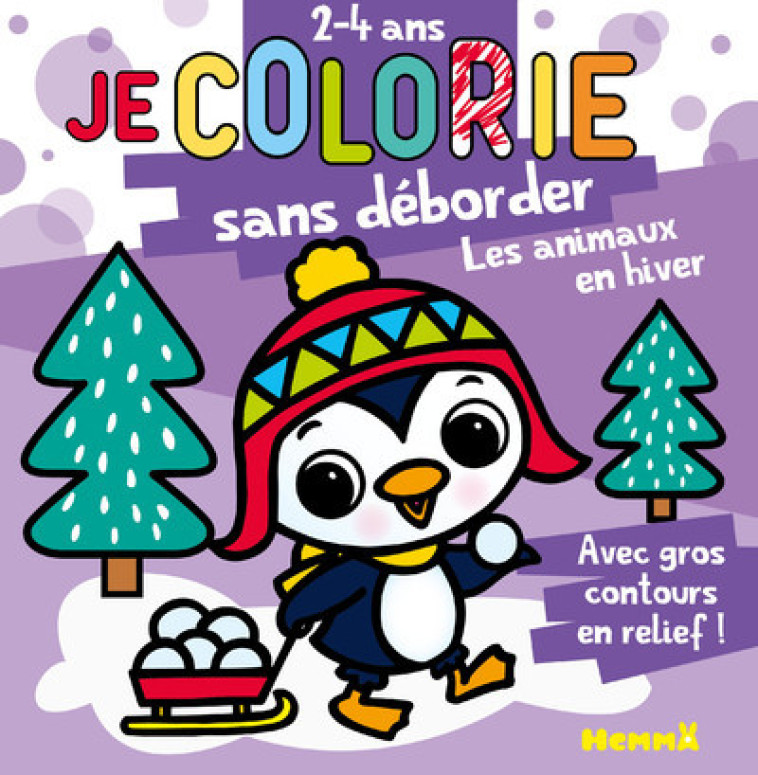 JE COLORIE SANS DEBORDER (2-4 ANS) LES ANIMAUX EN HIVER - PIETTE NADINE - HEMMA